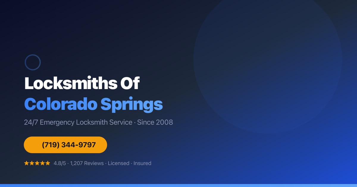Locksmiths Of Colorado Springs | 24/7 Locksmith Service | (719) 344-9797