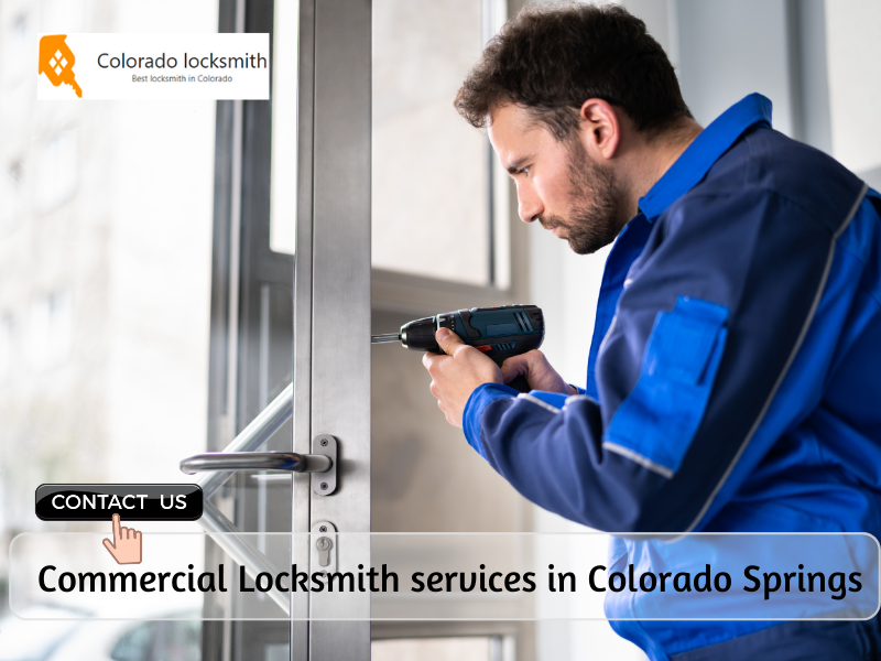 Best Way To Select A Locksmith For Your Business In Colorado Springs