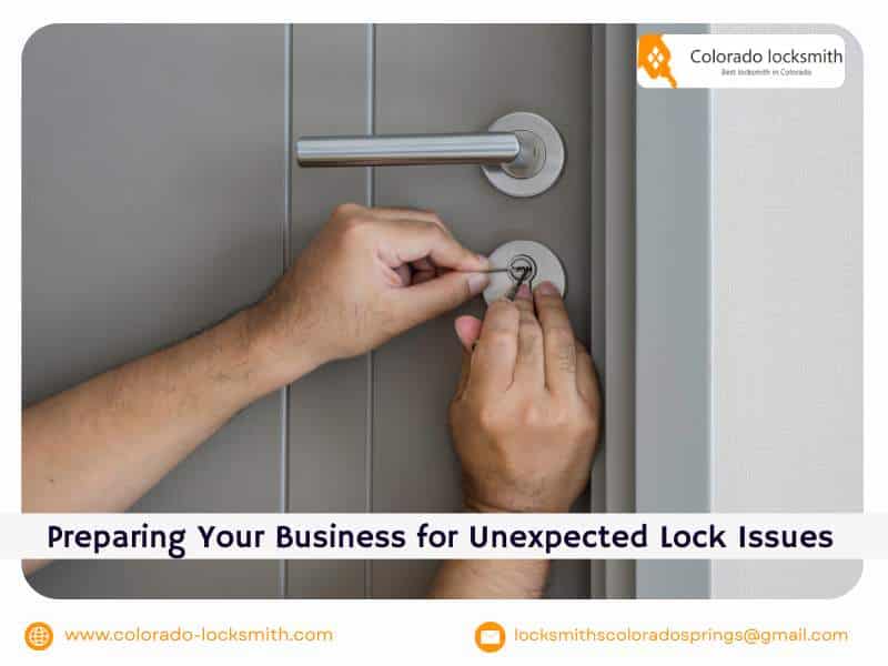 Preparing Your Business for Unexpected Lock Issues